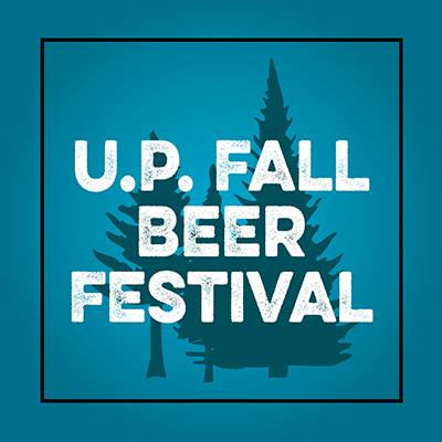 9th Annual U.P. Fall Beer Festival 2017