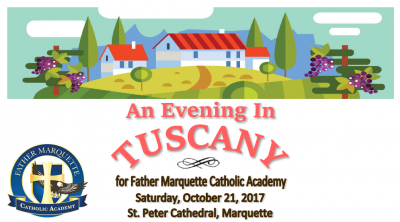 An Evening In Tuscany for Father Marquette Catholic Academy