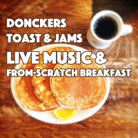 Donckers' Music Series: Toast & Jams