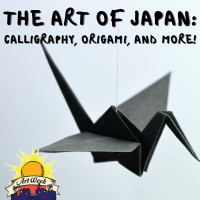 The Art of Japan: Calligraphy, Origami, and more!
