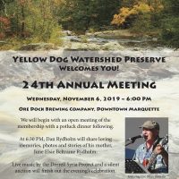 24th Annual Meeting of the Yellow Dog Watershed Preserve