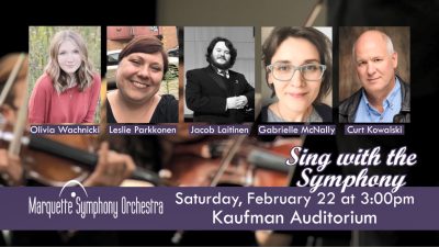 Sing with the Symphony! A Marquette Symphony Family Pops Concert
