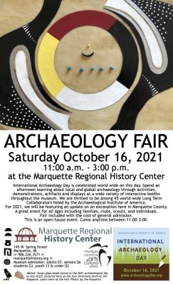 The Marquette Regional History Center presents: Archaeology Fair