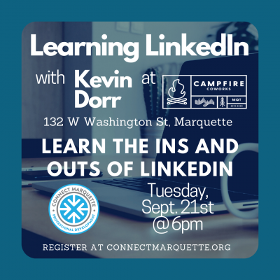 Learning LinkedIn with Kevin Door & Connect Marquette