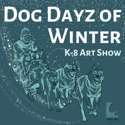 CALL FOR STUDENT ARTISTS - Dog Dayz of Winter