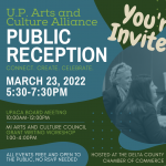 CANCELLED U.P. Arts and Culture Alliance Public Reception