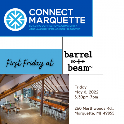 First Friday at Barrel + Beam – May 2022