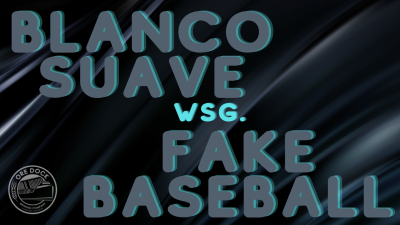 Blanco Suave + Fake Baseball