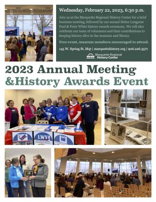 Marquette Regional History Center Announces their Award Recipients and Annual Meeting