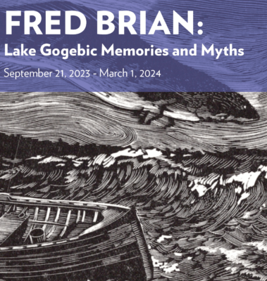 Fred Brian: Lake Gogebic Memories and Myths
