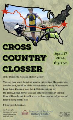 Marquette Regional History Center presents: Cross Country Closser