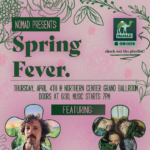NoMAD Presents "Spring Fever"