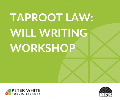 Taproot Law: Will Writing Workshop