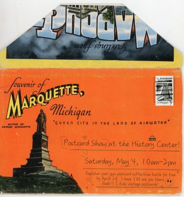 The Marquette Regional History Center presents: Postcard Show